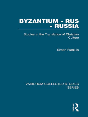 cover image of Byzantium--Rus--Russia